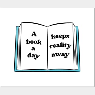 A Book A Day Keeps Reality Away 30 Posters and Art